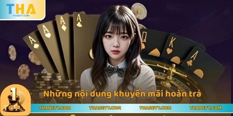 Những nội dung khuyến mãi hoàn trả nên bỏ túi